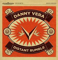 Danny Vera - Distant Rumble CD - thumbnail