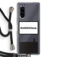 Ambitchious: Sony Xperia 5 Transparant Hoesje met koord Ambitchious: Sony Xperia 5 Transparant Hoesje met koord