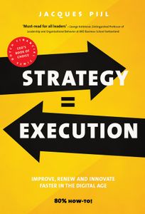 Strategy = Execution - Jacques Pijl - ebook