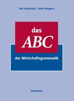 Das ABC der wirtschaftsgrammatik (Paperback)