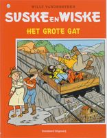 Suske en Wiske no 250: Het Grote Gat