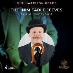B.J. Harrison Reads The Inimitable Jeeves