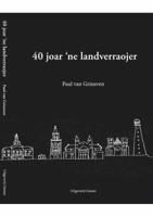 40 jaor 'ne landverraojer (Paperback) 40 jaor 'ne landverraojer (Paperback)