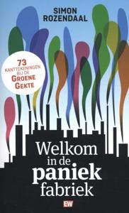 Welkom in de paniekfabriek (Paperback)