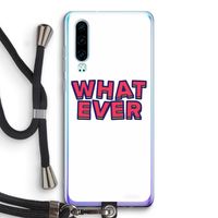 Whatever: Huawei P30 Transparant Hoesje met koord