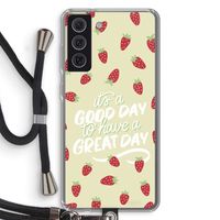 Don't forget to have a great day: Samsung Galaxy S21 FE Transparant Hoesje met koord