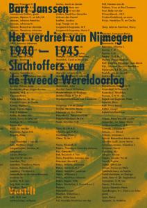 Het verdriet van Nijmegen 1940-1945 (Hardback)