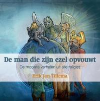 De man die zijn ezel opvouwt (Paperback) De man die zijn ezel opvouwt (Paperback)