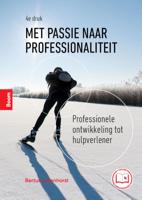 Met passie naar professionaliteit (Paperback)