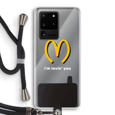 I'm lovin' you: Samsung Galaxy S20 Ultra Transparant Hoesje met koord