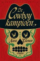 De cowboykampioen - Aura Xilonen - ebook