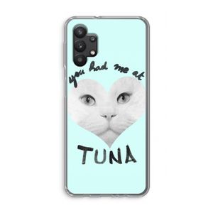 You had me at tuna: Samsung Galaxy A32 5G Transparant Hoesje