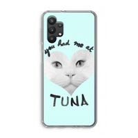 You had me at tuna: Samsung Galaxy A32 5G Transparant Hoesje