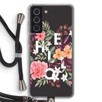 Hello in flowers: Samsung Galaxy S21 FE Transparant Hoesje met koord
