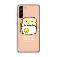 Sleep All Day: Samsung Galaxy S21 Plus Transparant Hoesje