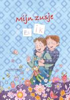 Mijn zusje en ik (Hardback)