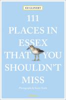 Reisgids 111 places in Places in Essex That You Shouldn't Miss | Emons - thumbnail