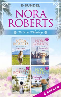 De Ierse O'Hurleys - Nora Roberts - ebook
