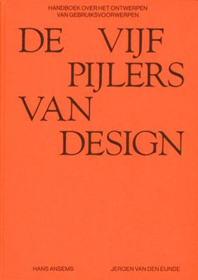 De vijf pijlers van design (Paperback)