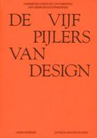 De vijf pijlers van design (Paperback)