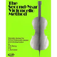 Novello & Co Ltd. The Second-Year Violoncello Method Specially for School Violoncello Classes/individual tuition