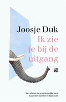 Ik zie je bij de uitgang - Joosje Duk - ebook - thumbnail