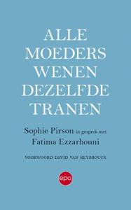 Alle moeders wenen dezelfde tranen (Paperback)