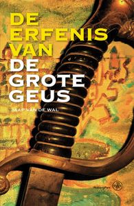 De erfenis van De Grote Geus - Jaap van de Wal - ebook