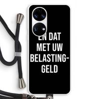 Belastinggeld - Zwart: Huawei P50 Transparant Hoesje met koord