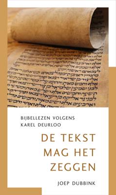 De tekst mag het zeggen (Paperback)