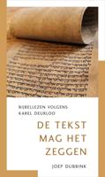 De tekst mag het zeggen (Paperback)