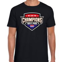 We are the champions Holland / Nederland supporter t-shirt zwart voor heren - thumbnail