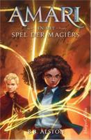 Amari en het Spel der Magiërs (Hardback)