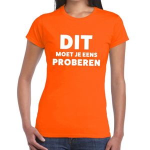 Dit moet je eens proberen beurs/evenementen t-shirt oranje dames