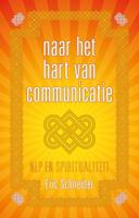 Naar het hart van communicatie (Paperback) - thumbnail