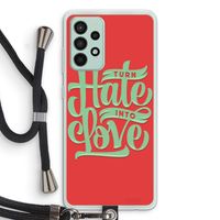 Turn hate into love: Samsung Galaxy A52s 5G Transparant Hoesje met koord