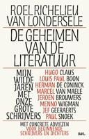 De geheimen van de literatuur - Roel Richelieu Van Londersele - ebook De geheimen van de literatuur - Roel Richelieu Van Londersele - ebook
