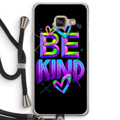 Be Kind: Samsung Galaxy A3 (2016) Transparant Hoesje met koord