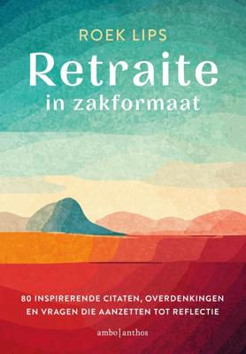 Retraite in zakformaat - Roek Lips - ebook