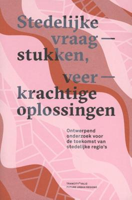 Stedelijke vraagstukken, veerkrachtige oplossingen (Paperback)