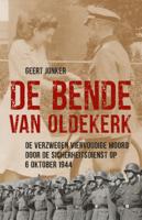 De Bende van Oldekerk (Paperback)