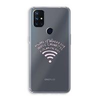 Home Is Where The Wifi Is: OnePlus Nord N10 5G Transparant Hoesje