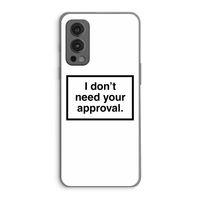Don't need approval: OnePlus Nord 2 5G Transparant Hoesje