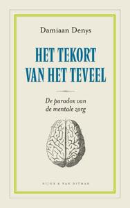 Het tekort van het teveel (Paperback)