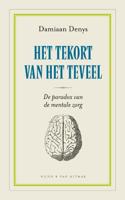 Het tekort van het teveel (Paperback)