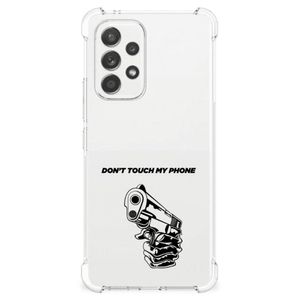 Samsung Galaxy A53 5G Anti Shock Case Gun Don't Touch My Phone