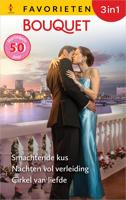 Smachtende kus / Nachten vol verleiding / Cirkel van liefde - Michelle Smart, Helen Bianchin, Emma Darcy - ebook