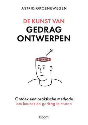 De kunst van gedrag ontwerpen (Paperback)
