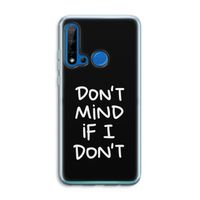 Don't Mind: Huawei P20 Lite (2019) Transparant Hoesje