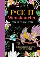 F*ck it - Wenskaarten om in te kleuren (Kaartspellen)